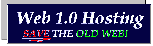 Web 1.0 Hosting